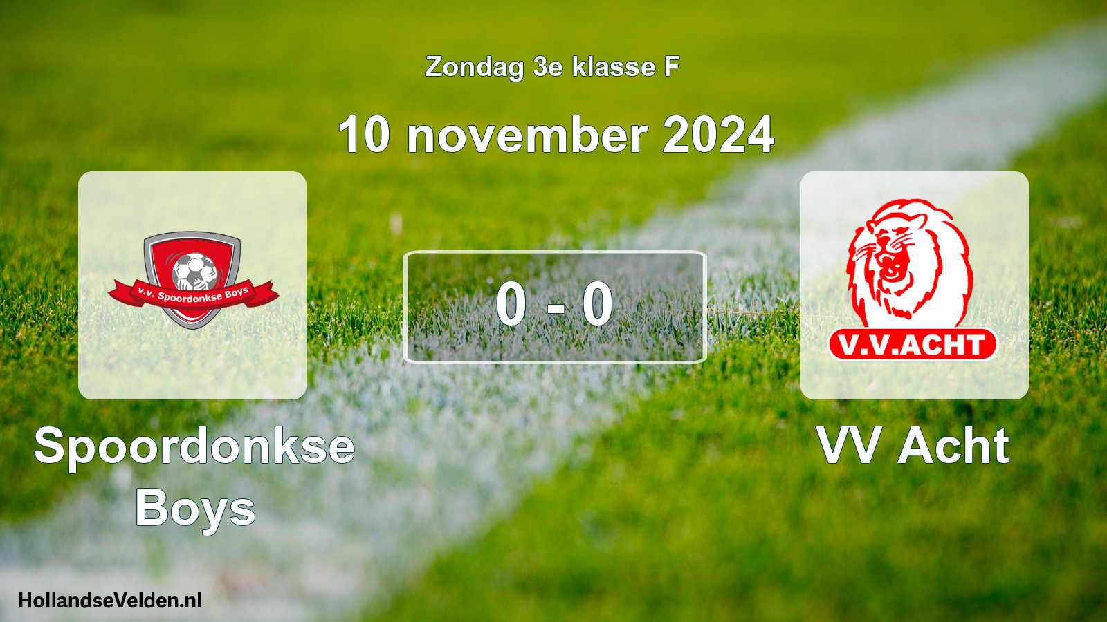 Total number of matches played: Spoordonkse Boys - VV Acht 0 - 0 (10 November 2024)