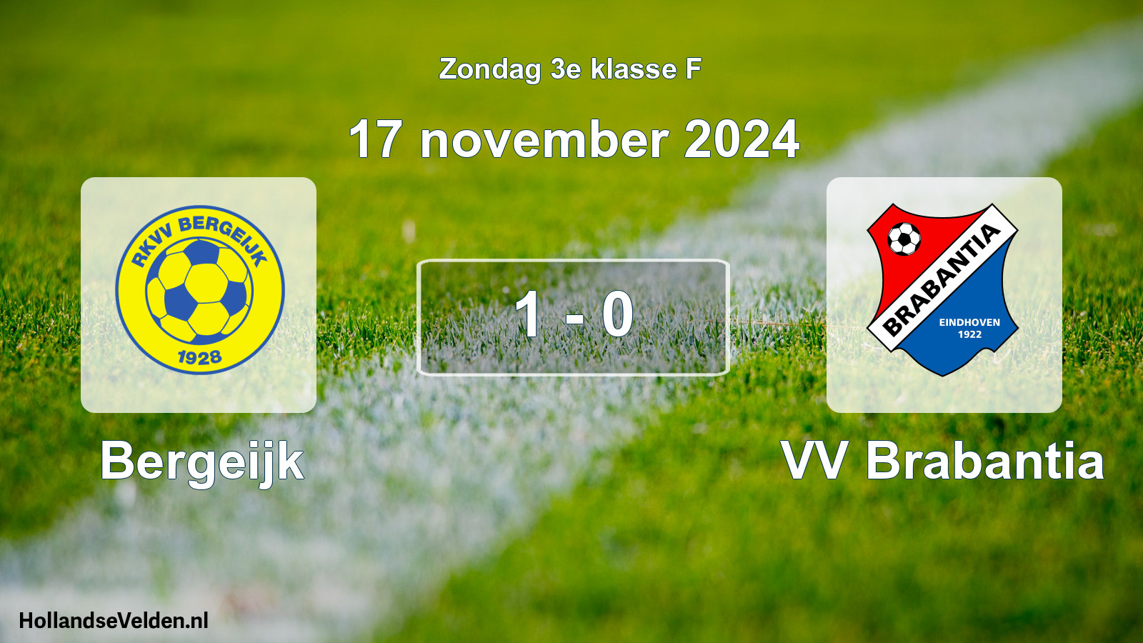 Total number of matches played: Bergeijk - VV Brabantia 1 - 0 (17 November 2024)