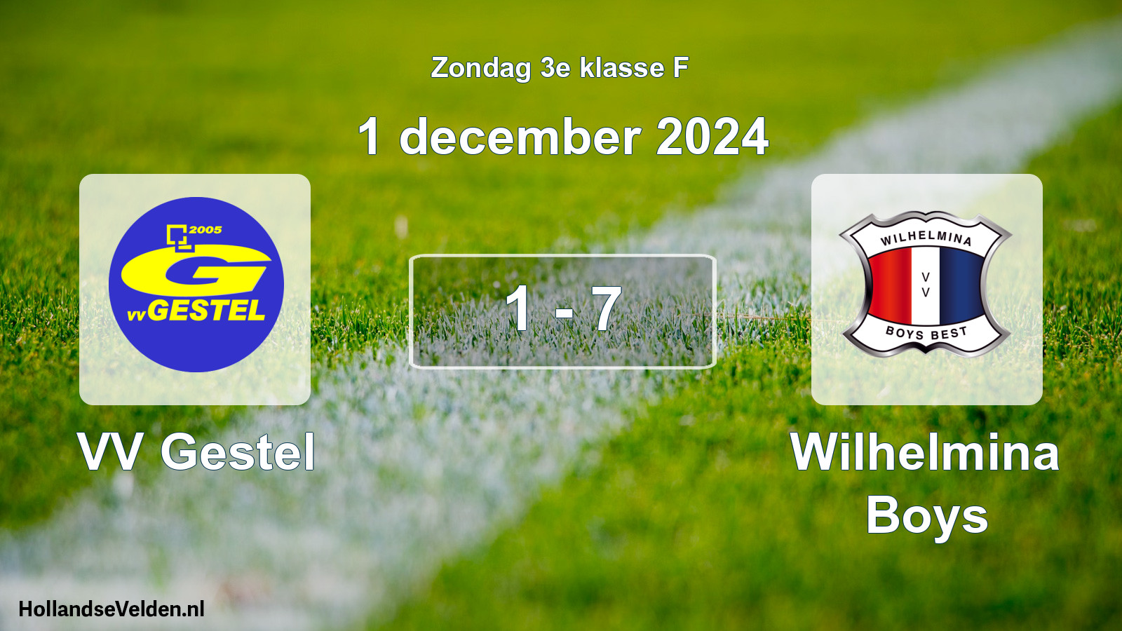 Total number of matches played: VV Gestel - Wilhelmina Boys 1 - 7 (1 December 2024)