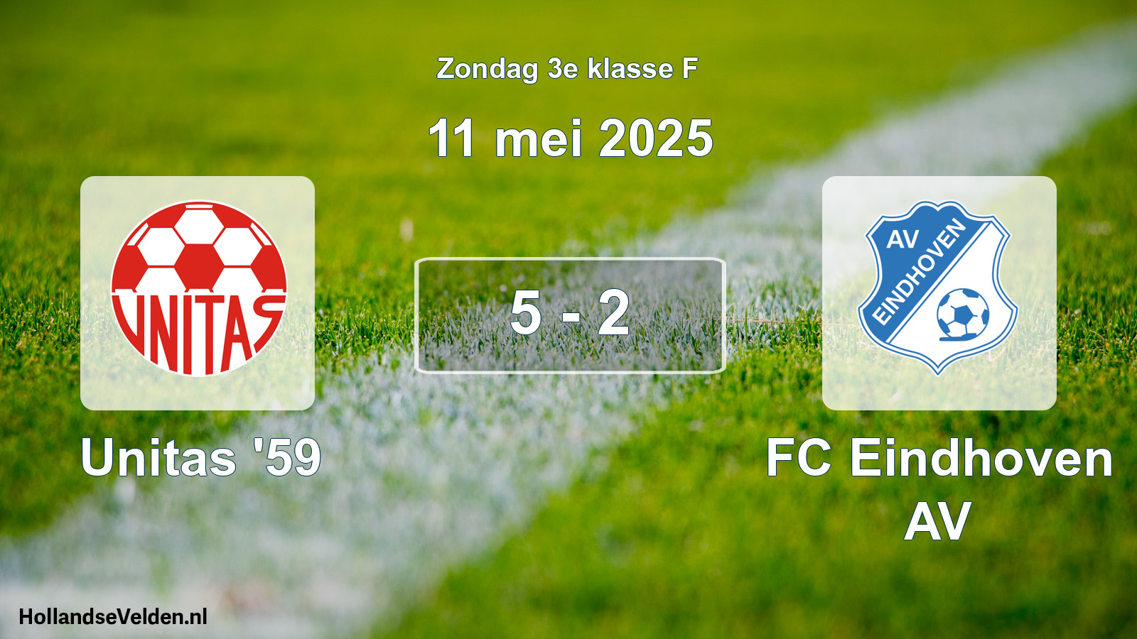 Total number of matches played: Unitas '59 - FC Eindhoven AV 5 - 2 (11 May 2025)