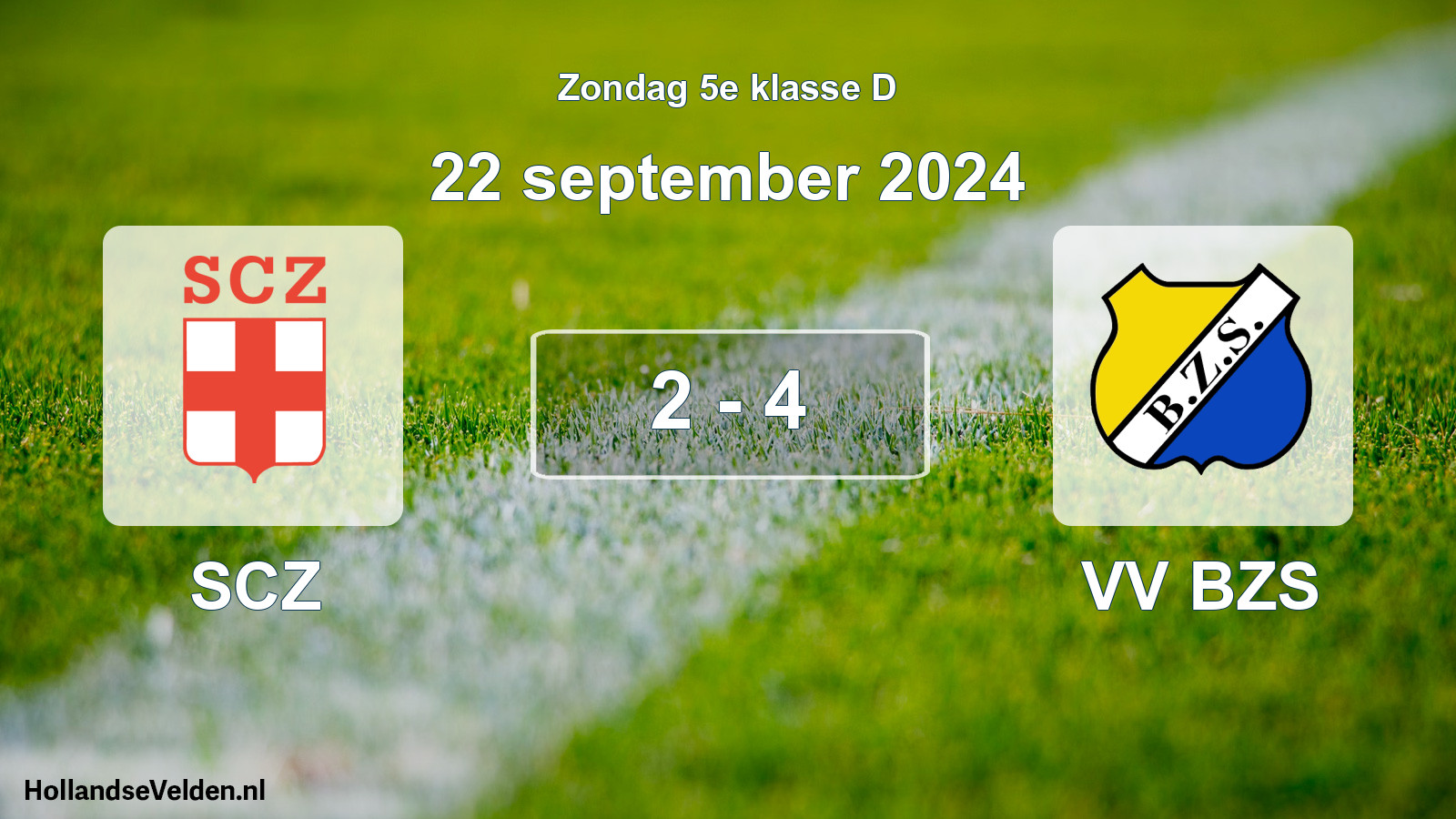 Total number of matches played: SCZ - VV BZS 2 - 4 (22 September 2024)
