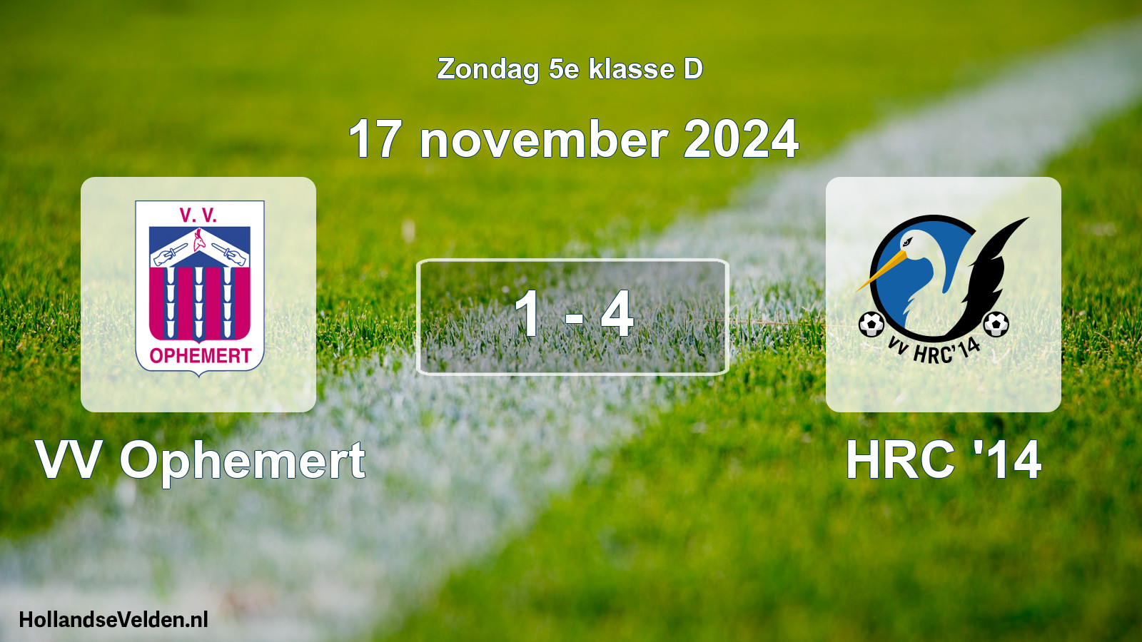 Total number of matches played: VV Ophemert - HRC '14 1 - 4 (17 November 2024)