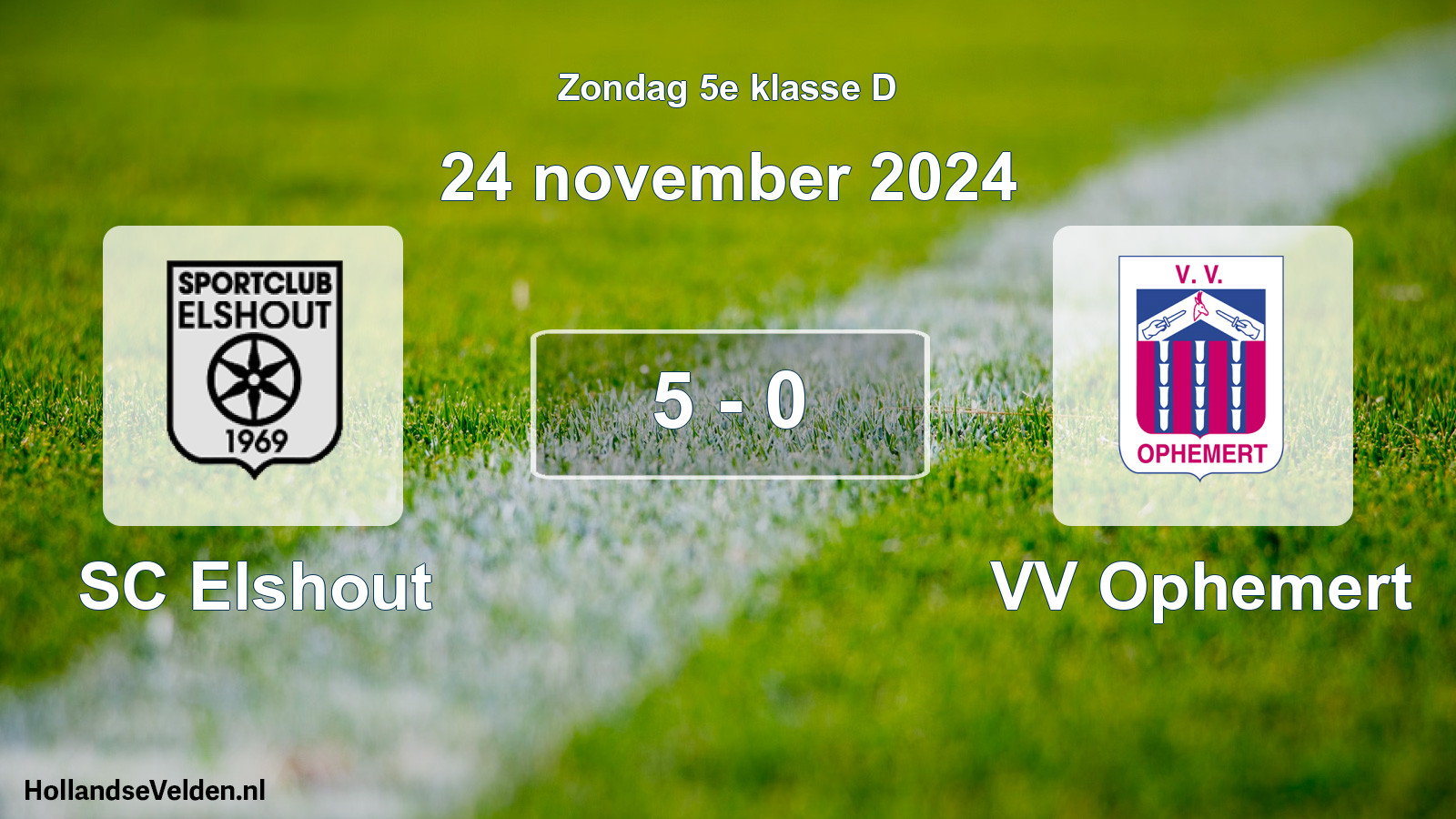 Total number of matches played: SC Elshout - VV Ophemert 5 - 0 (24 November 2024)