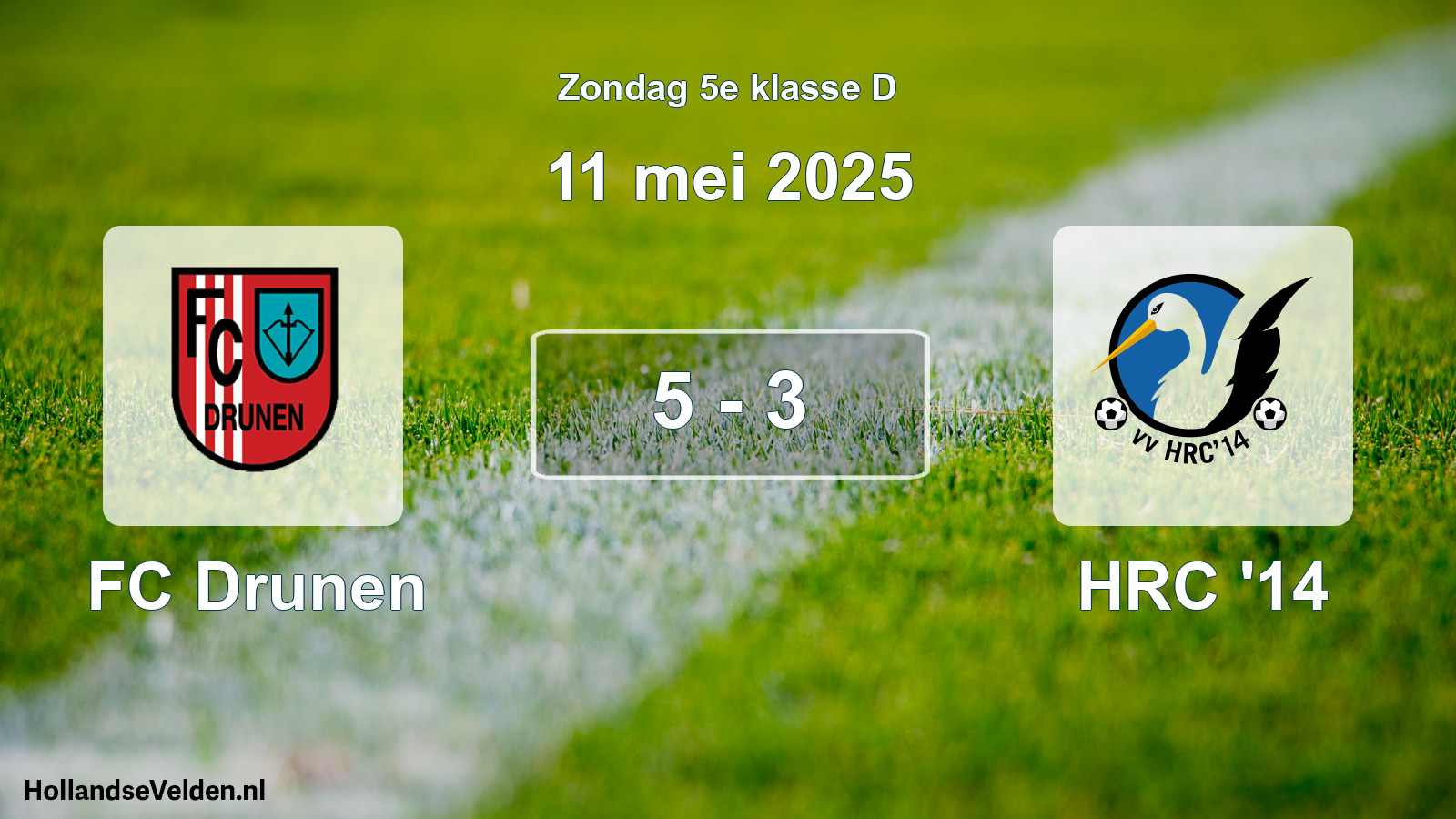 Total number of matches played: FC Drunen - HRC '14 5 - 3 (11 May 2025)
