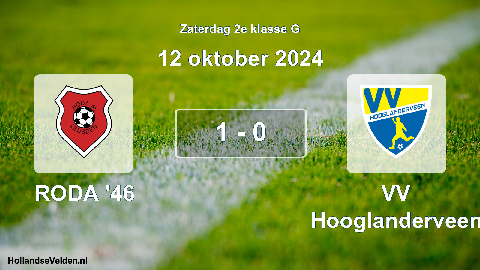 Total number of matches played: RODA '46 - VV Hooglanderveen 1 - 0 (12 October 2024)