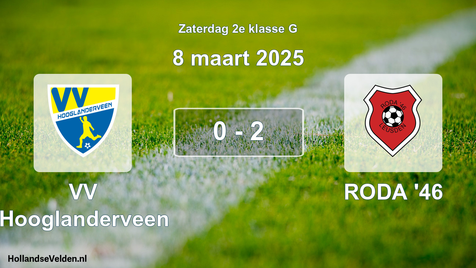 Total number of matches played: VV Hooglanderveen - RODA '46 0 - 2 (8 March 2025)