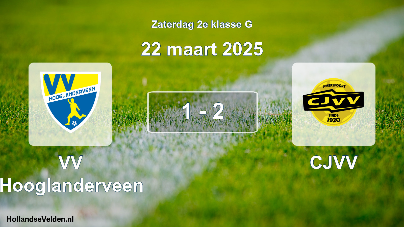 Total number of matches played: VV Hooglanderveen - CJVV 1 - 2 (22 March 2025)