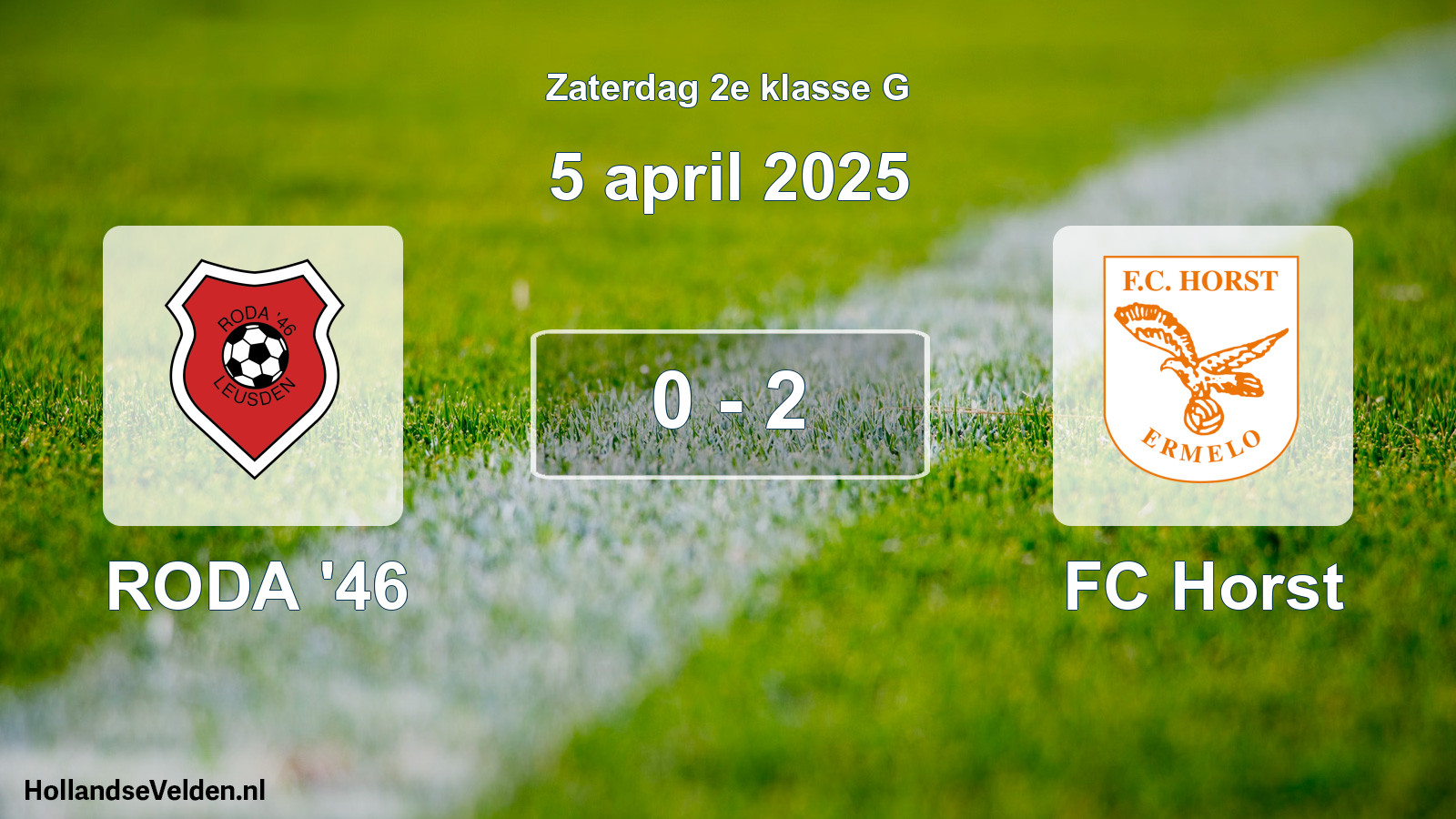 Total number of matches played: RODA '46 - FC Horst 0 - 2 (5 April 2025)