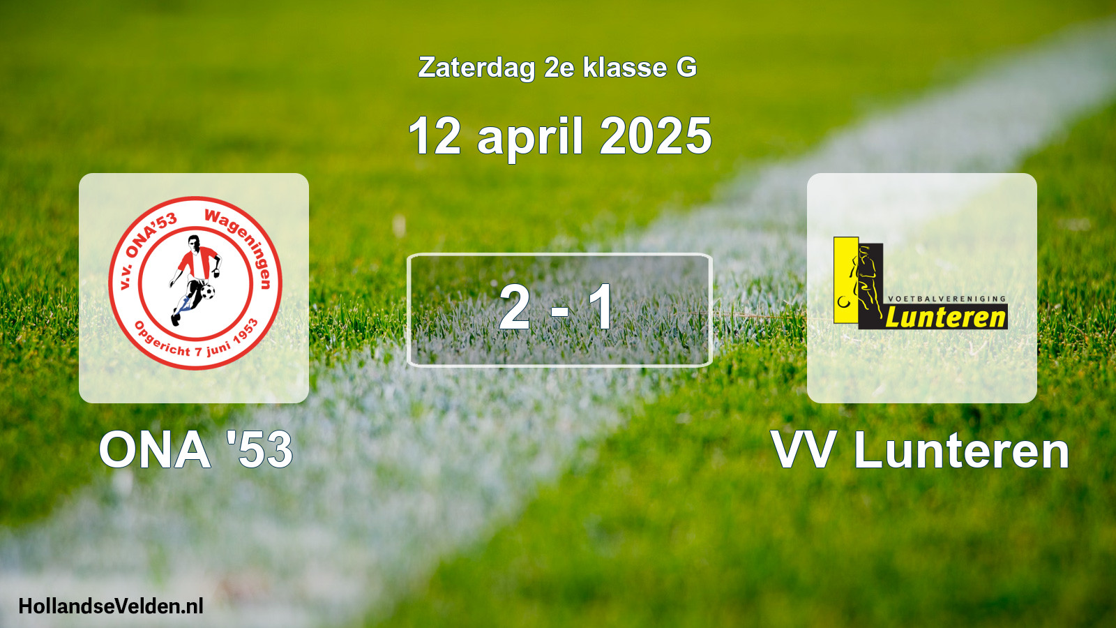 Total number of matches played: ONA '53 - VV Lunteren 2 - 1 (12 April 2025)
