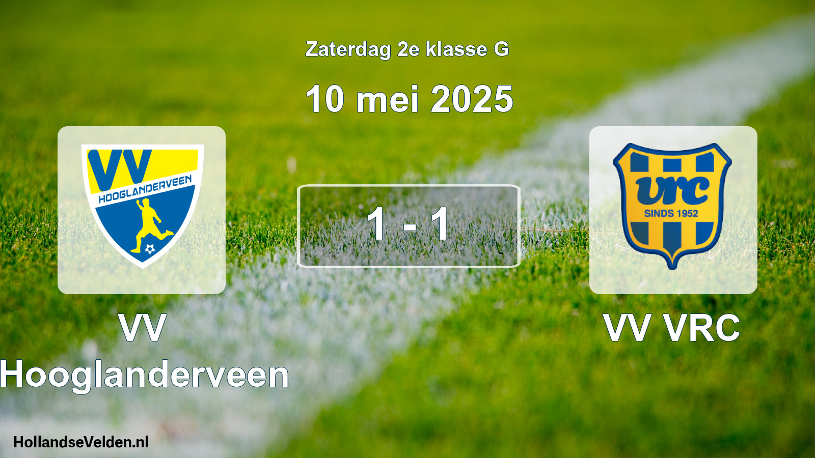 Total number of matches played: VV Hooglanderveen - VV VRC 1 - 1 (10 May 2025)