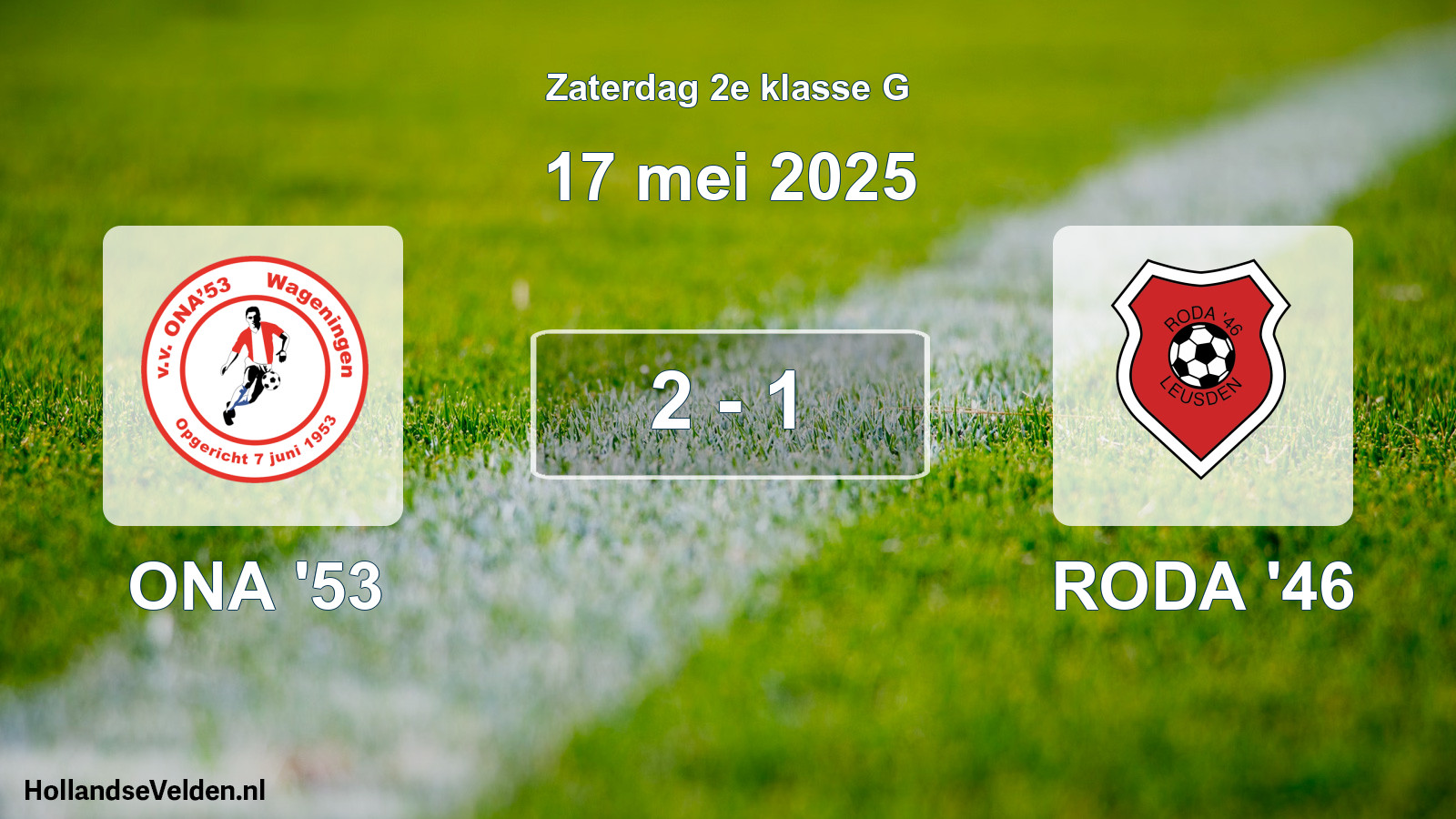 Total number of matches played: ONA '53 - RODA '46 2 - 1 (17 May 2025)