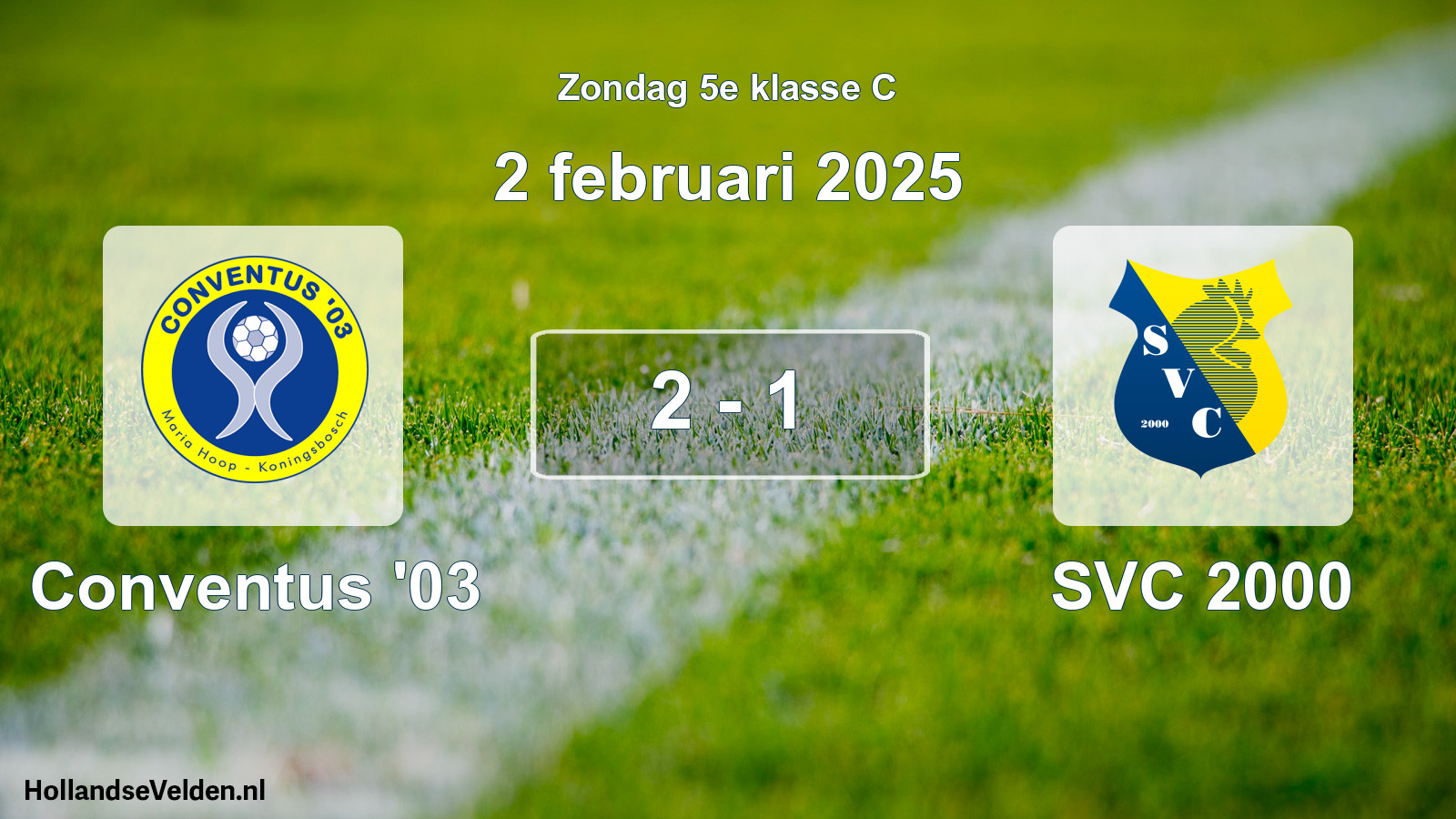 Total number of matches played: Conventus '03 - SVC 2000 2 - 1 (2 February 2025)