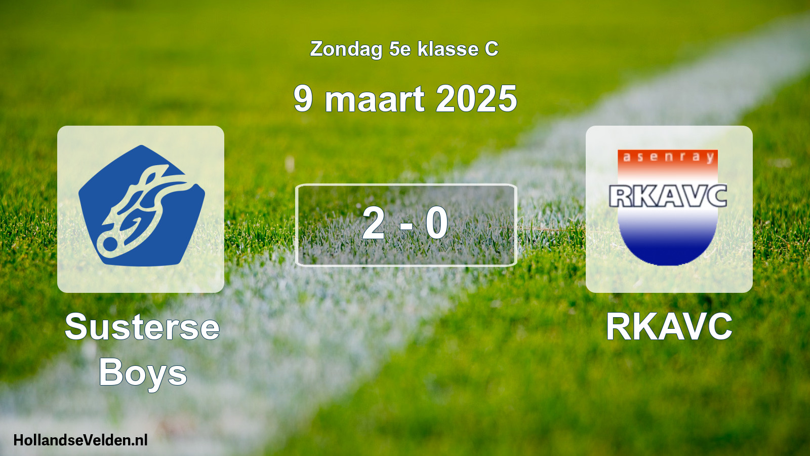 Total number of matches played: Susterse Boys - RKAVC 2 - 0 (9 March 2025)