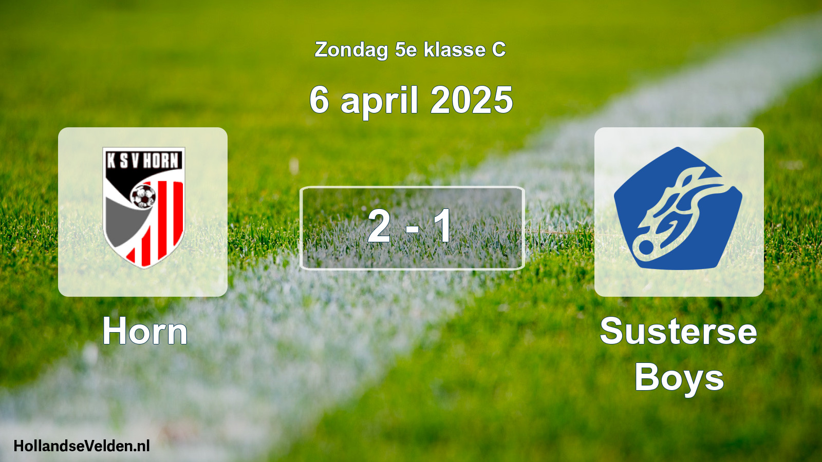 Total number of matches played: Horn - Susterse Boys 2 - 1 (6 April 2025)