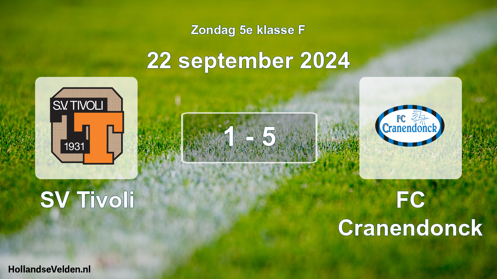 Total number of matches played: SV Tivoli - FC Cranendonck 1 - 5 (22 September 2024)