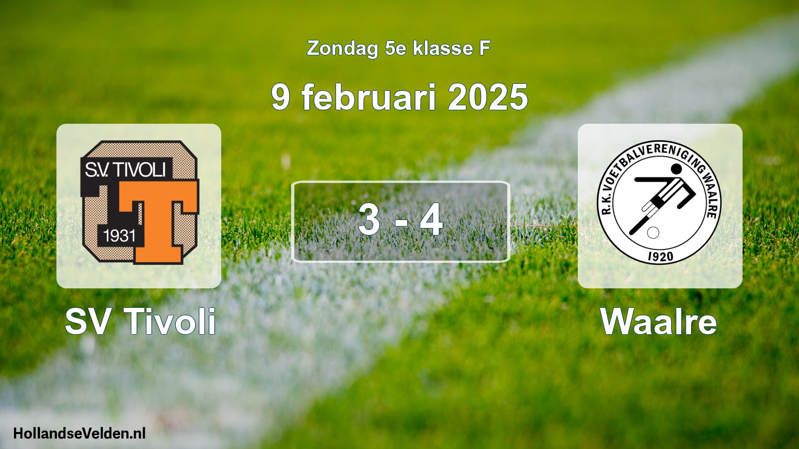 Total number of matches played: SV Tivoli - Waalre 3 - 4 (9 February 2025)