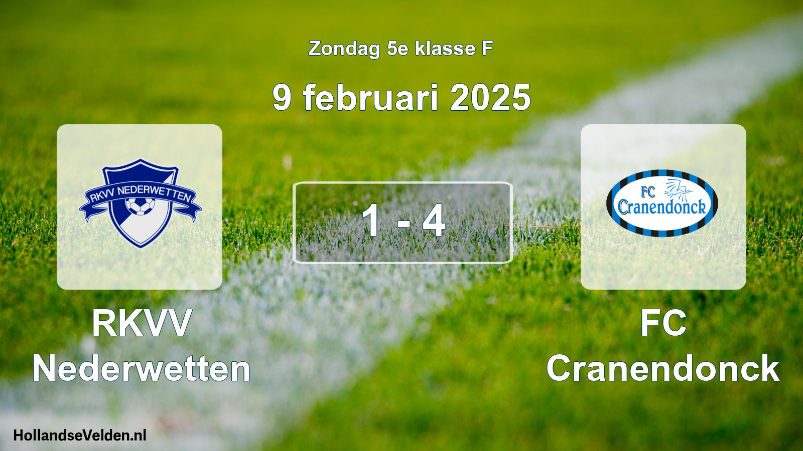 Total number of matches played: RKVV Nederwetten - FC Cranendonck 1 - 4 (9 February 2025)