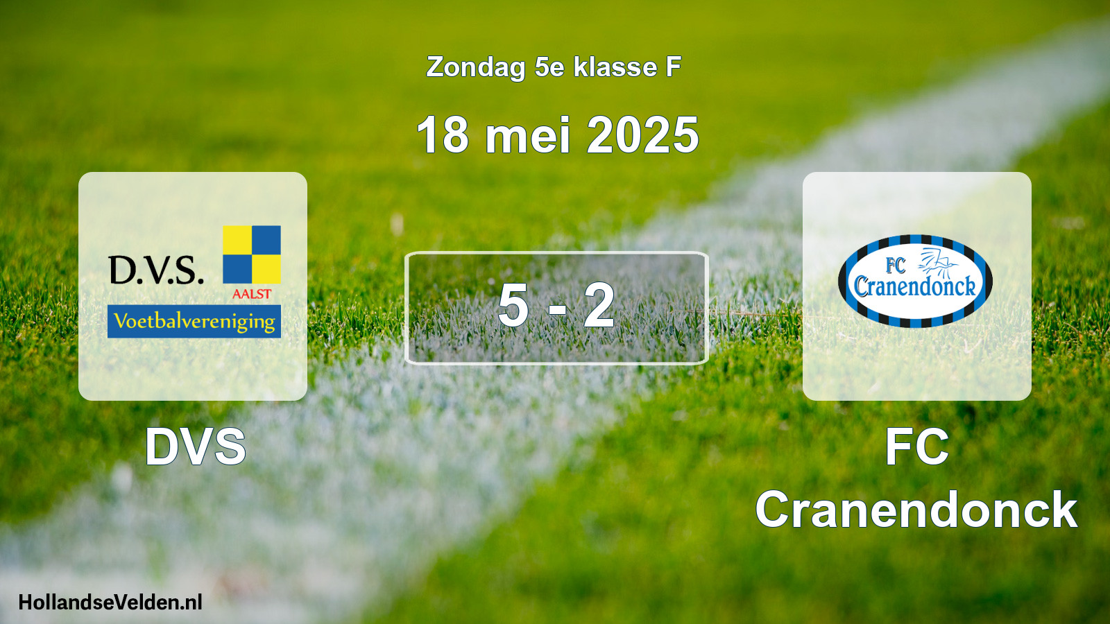 Total number of matches played: DVS - FC Cranendonck 5 - 2 (18 May 2025)