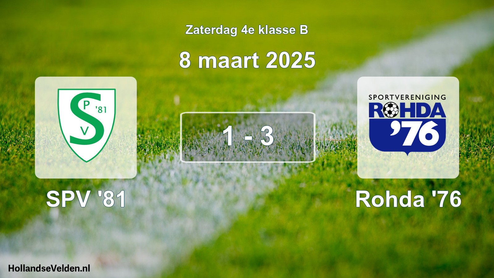 Total number of matches played: SPV '81 - Rohda '76 1 - 3 (8 March 2025)