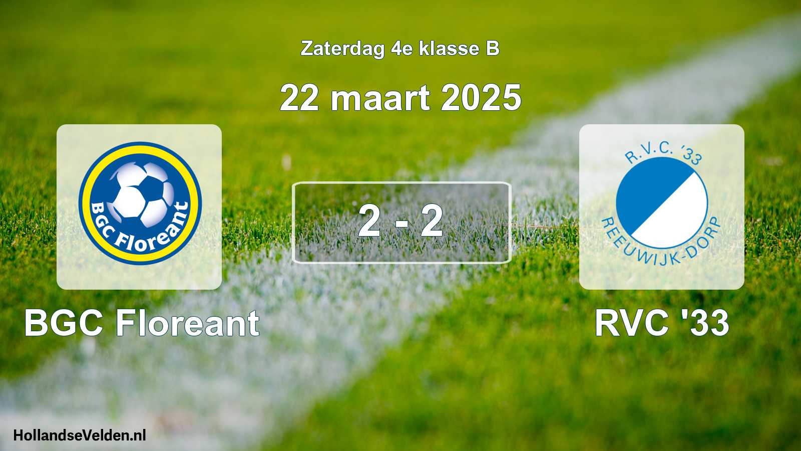 Total number of matches played: BGC Floreant - RVC '33 2 - 2 (22 March 2025)