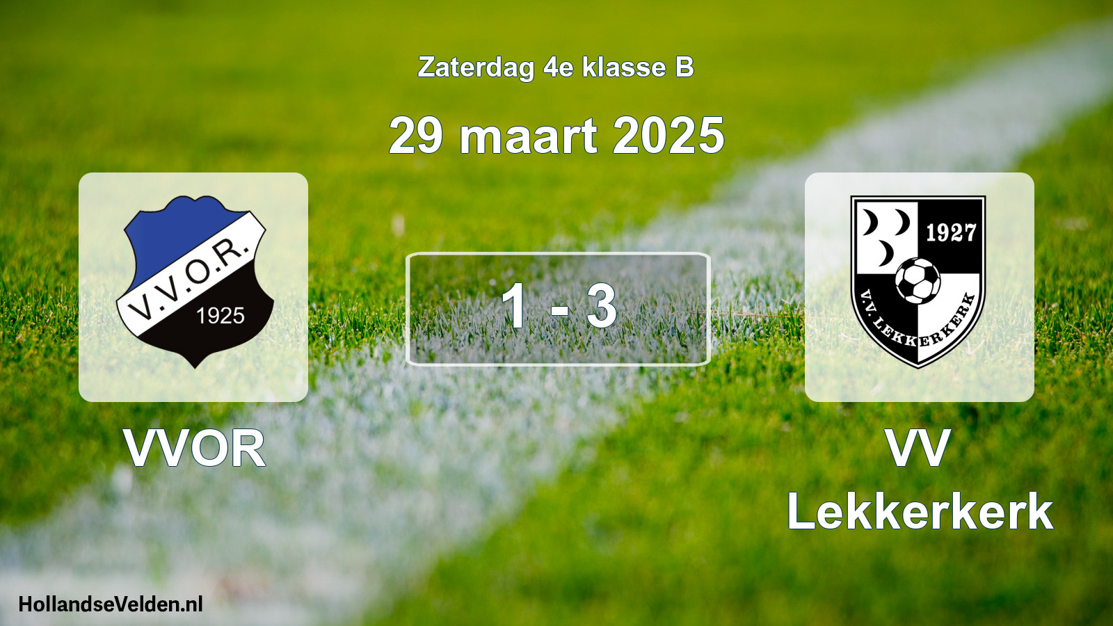 Total number of matches played: VVOR - VV Lekkerkerk 1 - 3 (29 March 2025)