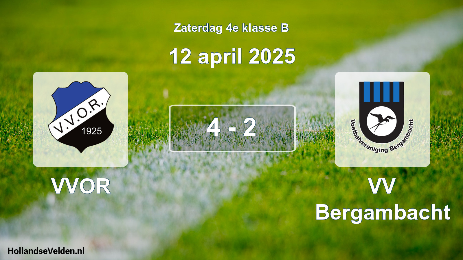 Total number of matches played: VVOR - VV Bergambacht 4 - 2 (12 April 2025)
