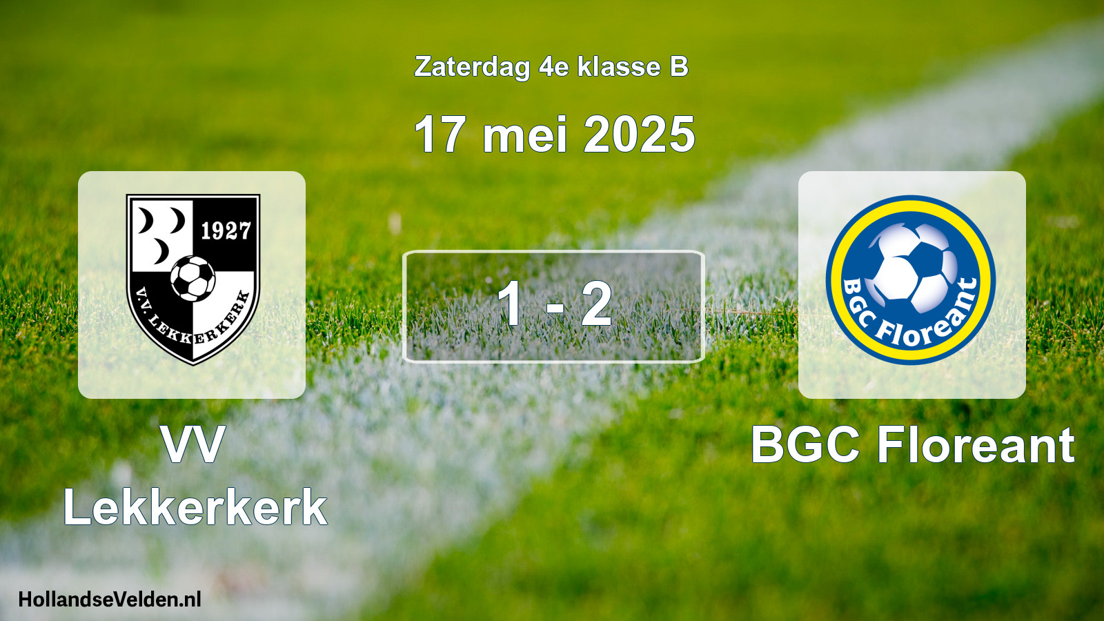 Total number of matches played: VV Lekkerkerk - BGC Floreant 1 - 2 (17 May 2025)