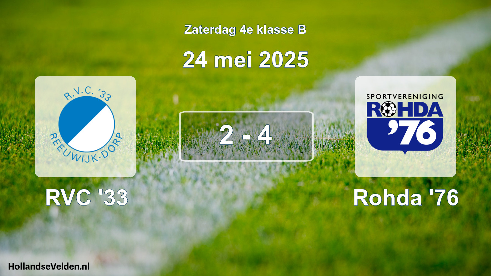 Total number of matches played: RVC '33 - Rohda '76 2 - 4 (24 May 2025)