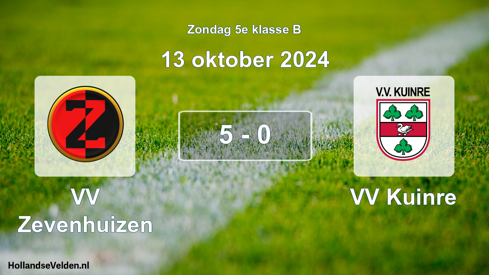 Total number of matches played: VV Zevenhuizen - VV Kuinre 5 - 0 (13 October 2024)