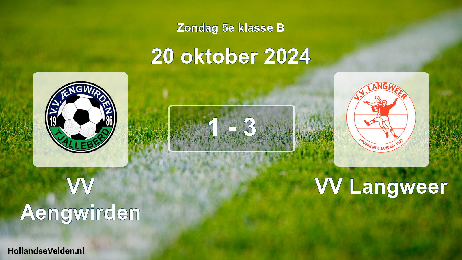 Total number of matches played: VV Aengwirden - VV Langweer 1 - 3 (20 October 2024)