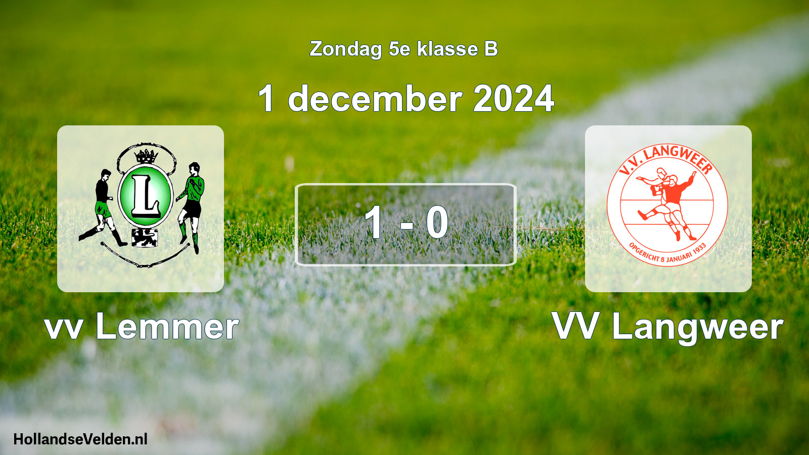 Total number of matches played: vv Lemmer - VV Langweer 1 - 0 (1 December 2024)