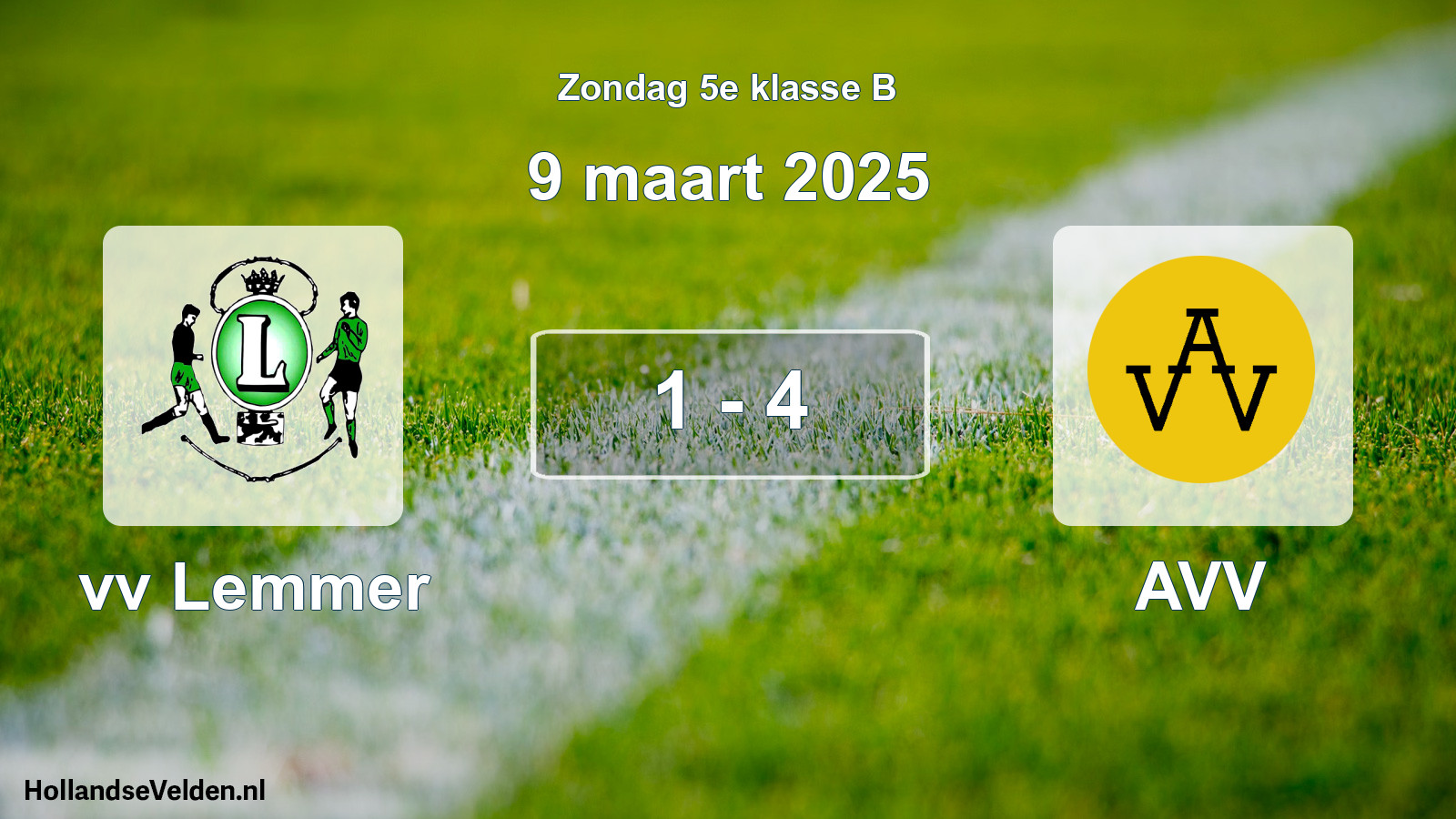 Total number of matches played: vv Lemmer - AVV 1 - 4 (9 March 2025)
