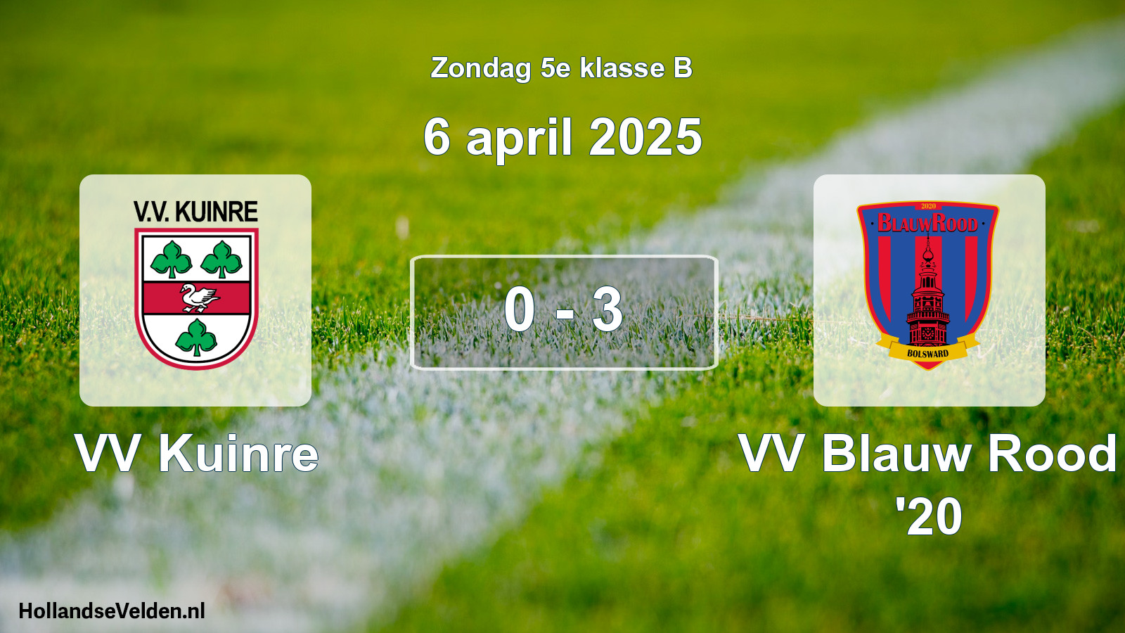 Total number of matches played: VV Kuinre - VV Blauw Rood '20 0 - 3 (6 April 2025)
