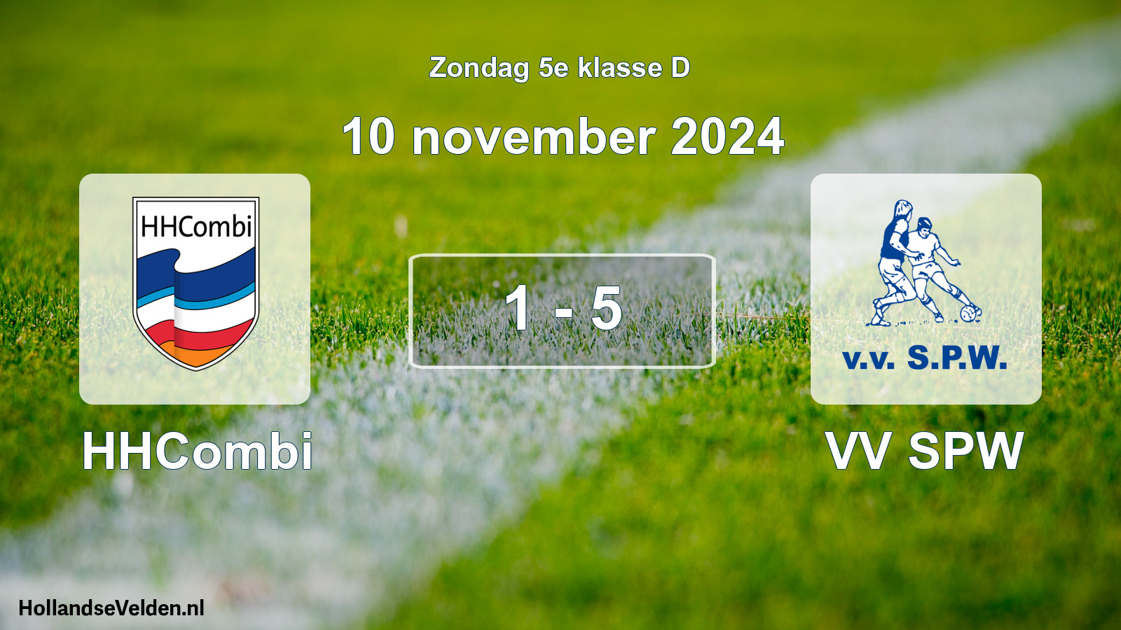 Total number of matches played: HHCombi - VV SPW 1 - 5 (10 November 2024)