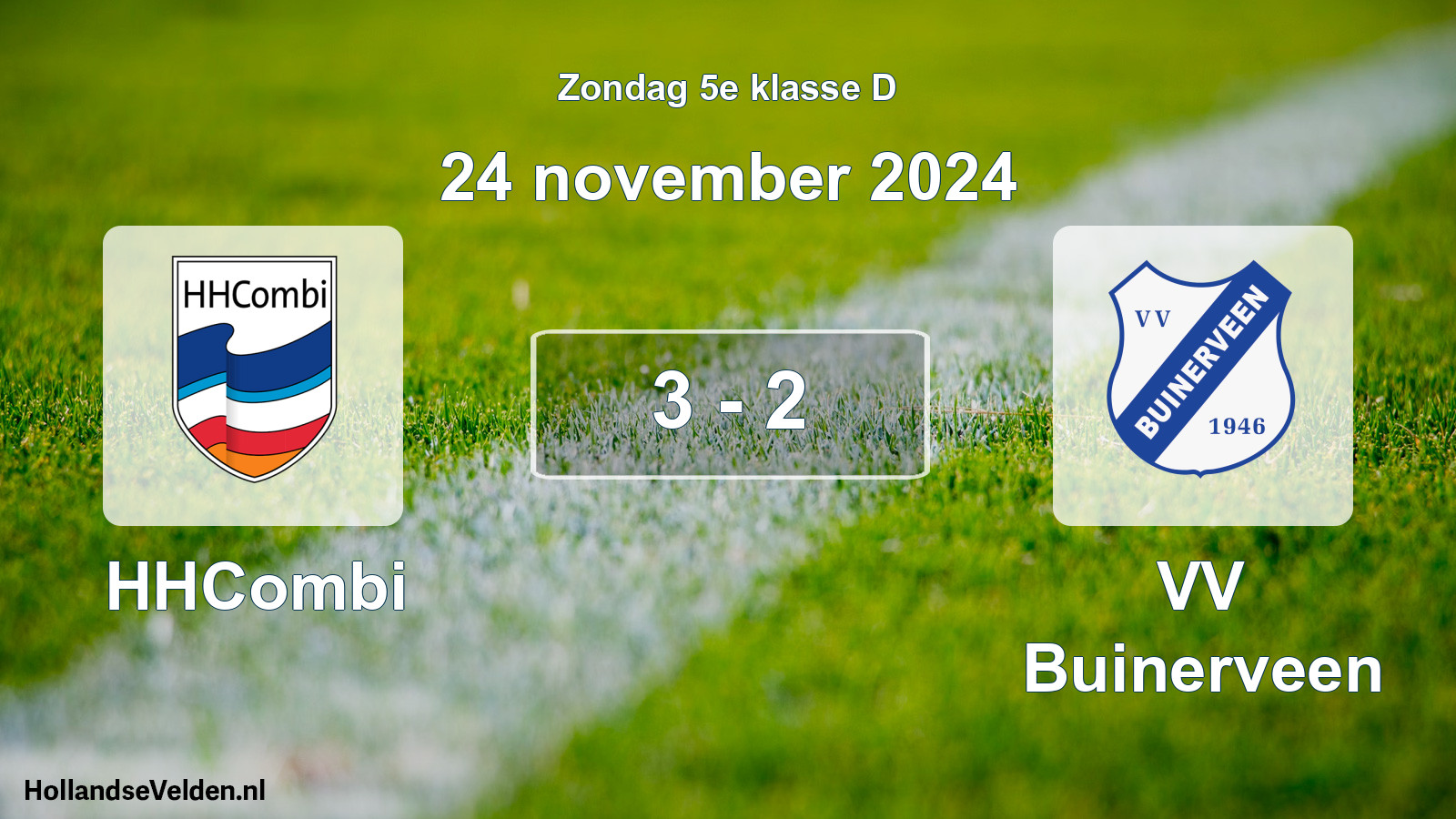 Total number of matches played: HHCombi - VV Buinerveen 3 - 2 (24 November 2024)