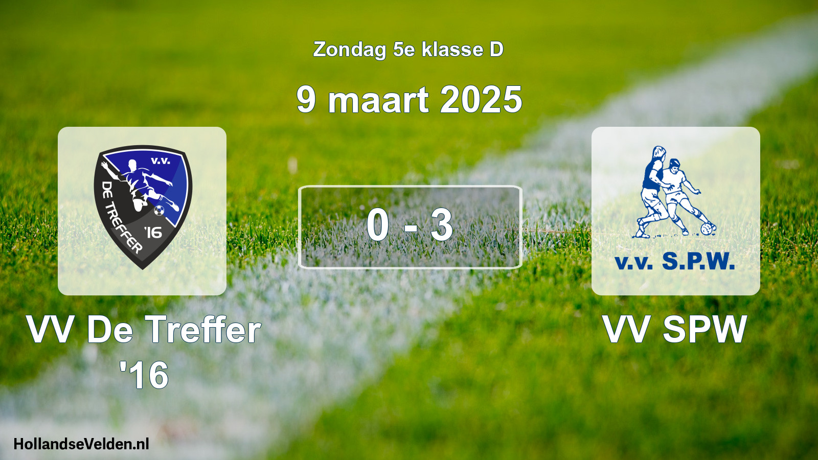 Total number of matches played: VV De Treffer '16 - VV SPW 0 - 3 (9 March 2025)