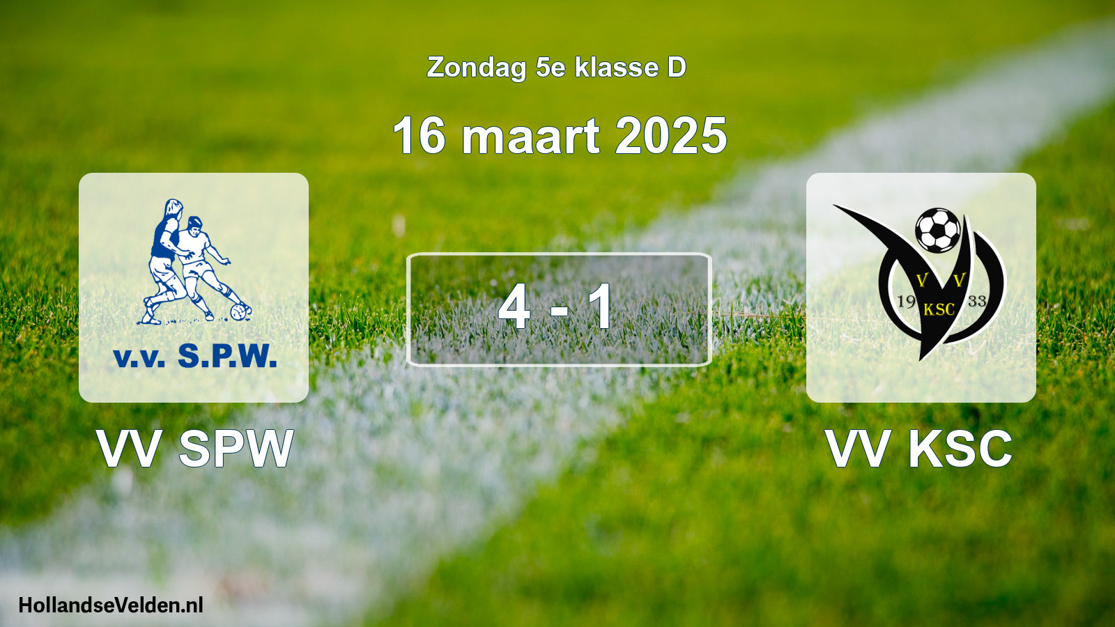 Total number of matches played: VV SPW - VV KSC 4 - 1 (16 March 2025)