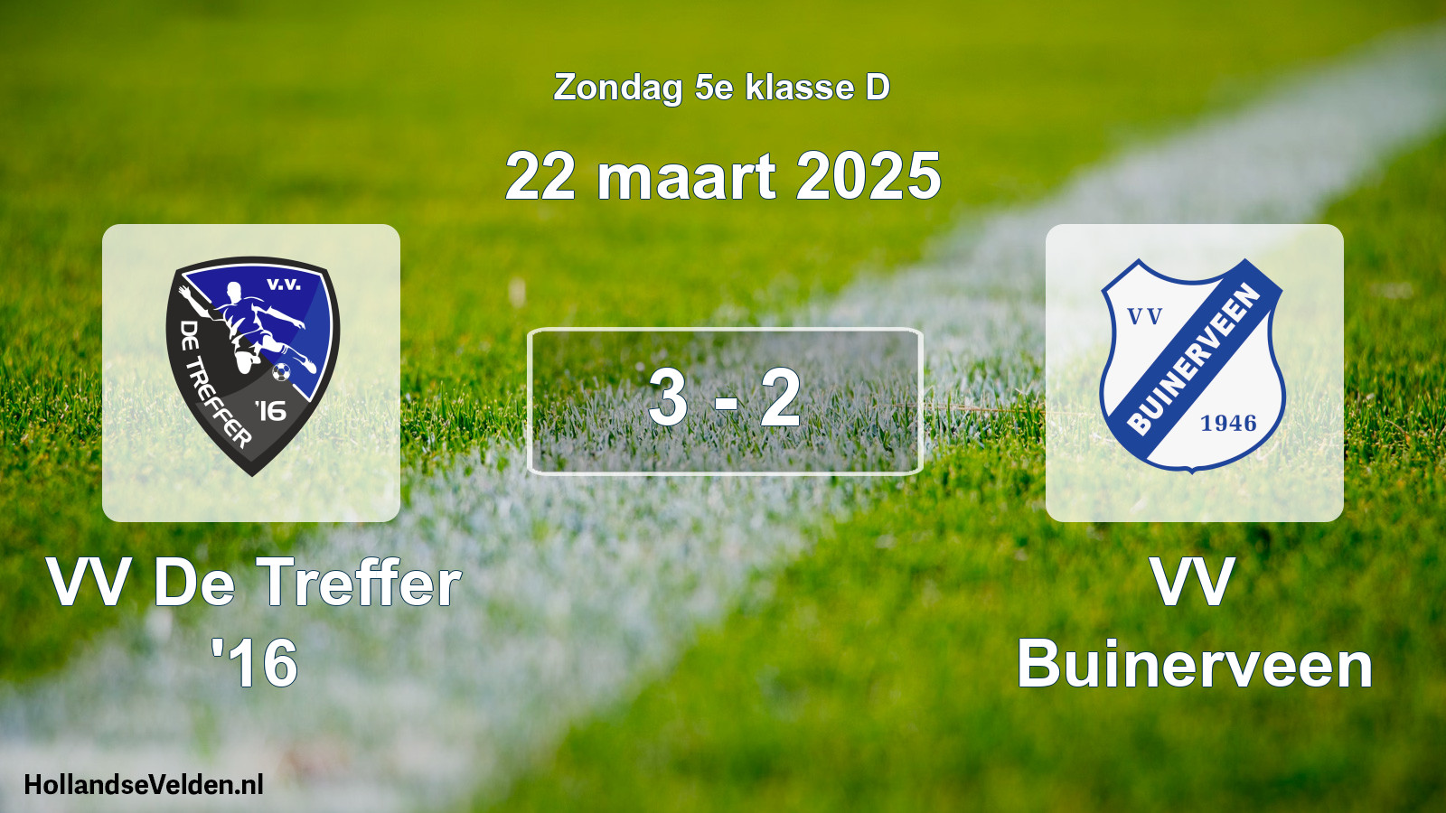 Total number of matches played: VV De Treffer '16 - VV Buinerveen 3 - 2 (22 March 2025)