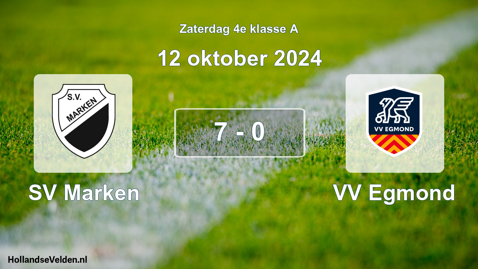 Total number of matches played: SV Marken - VV Egmond 7 - 0 (12 October 2024)