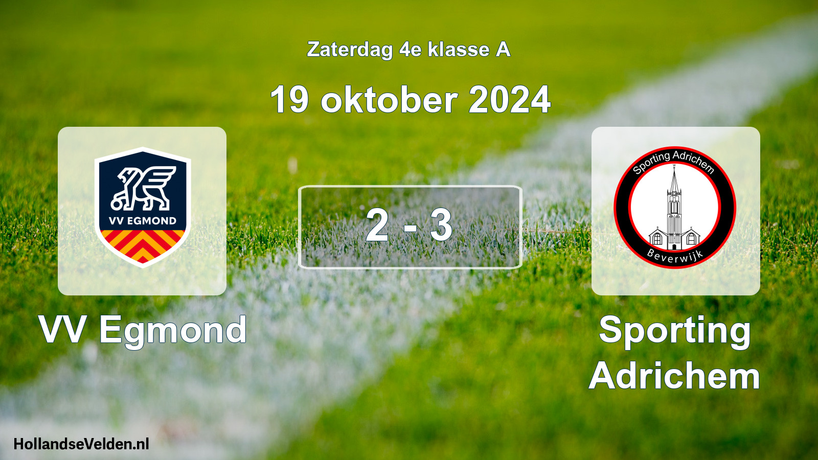 Total number of matches played: VV Egmond - Sporting Adrichem 2 - 3 (19 October 2024)
