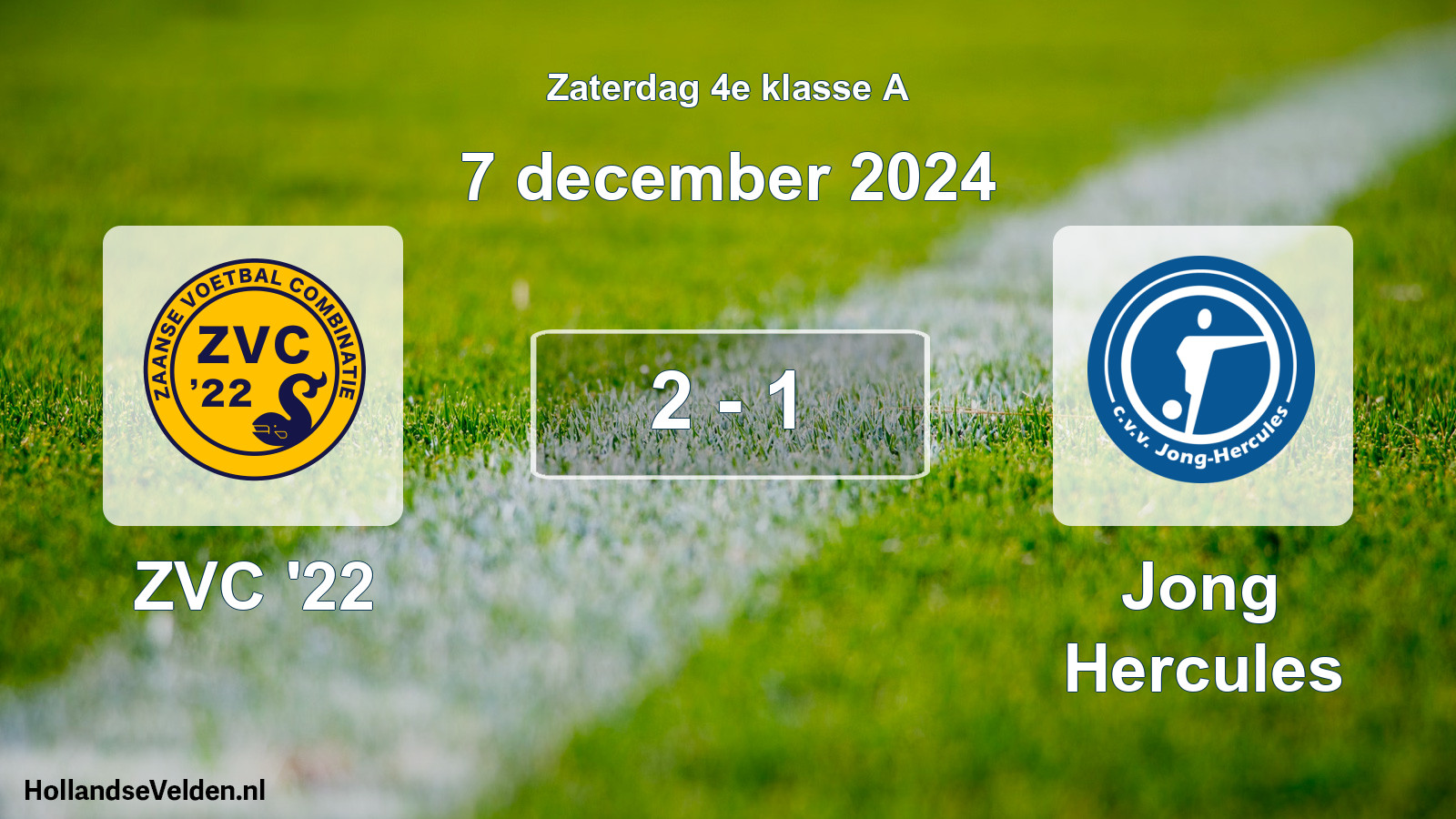 Total number of matches played: ZVC '22 - Jong Hercules 2 - 1 (7 December 2024)