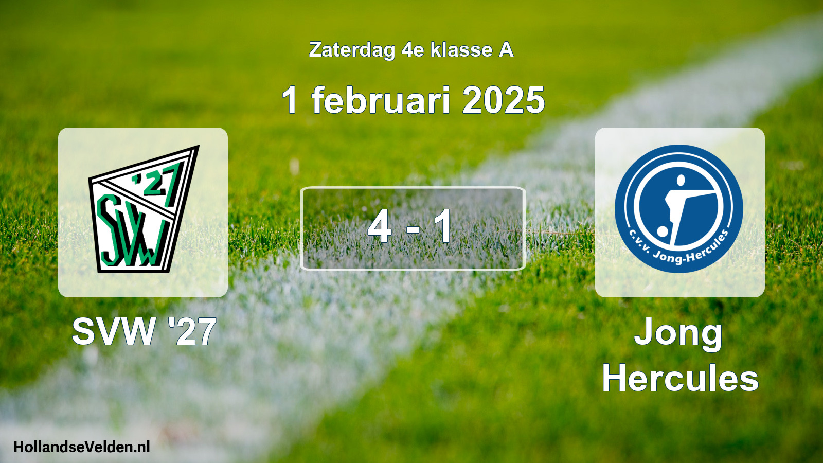 Total number of matches played: SVW '27 - Jong Hercules 4 - 1 (1 February 2025)