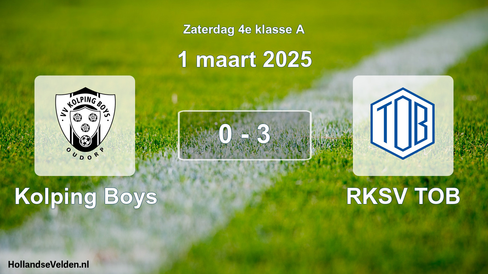 Total number of matches played: Kolping Boys - RKSV TOB 0 - 3 (1 March 2025)