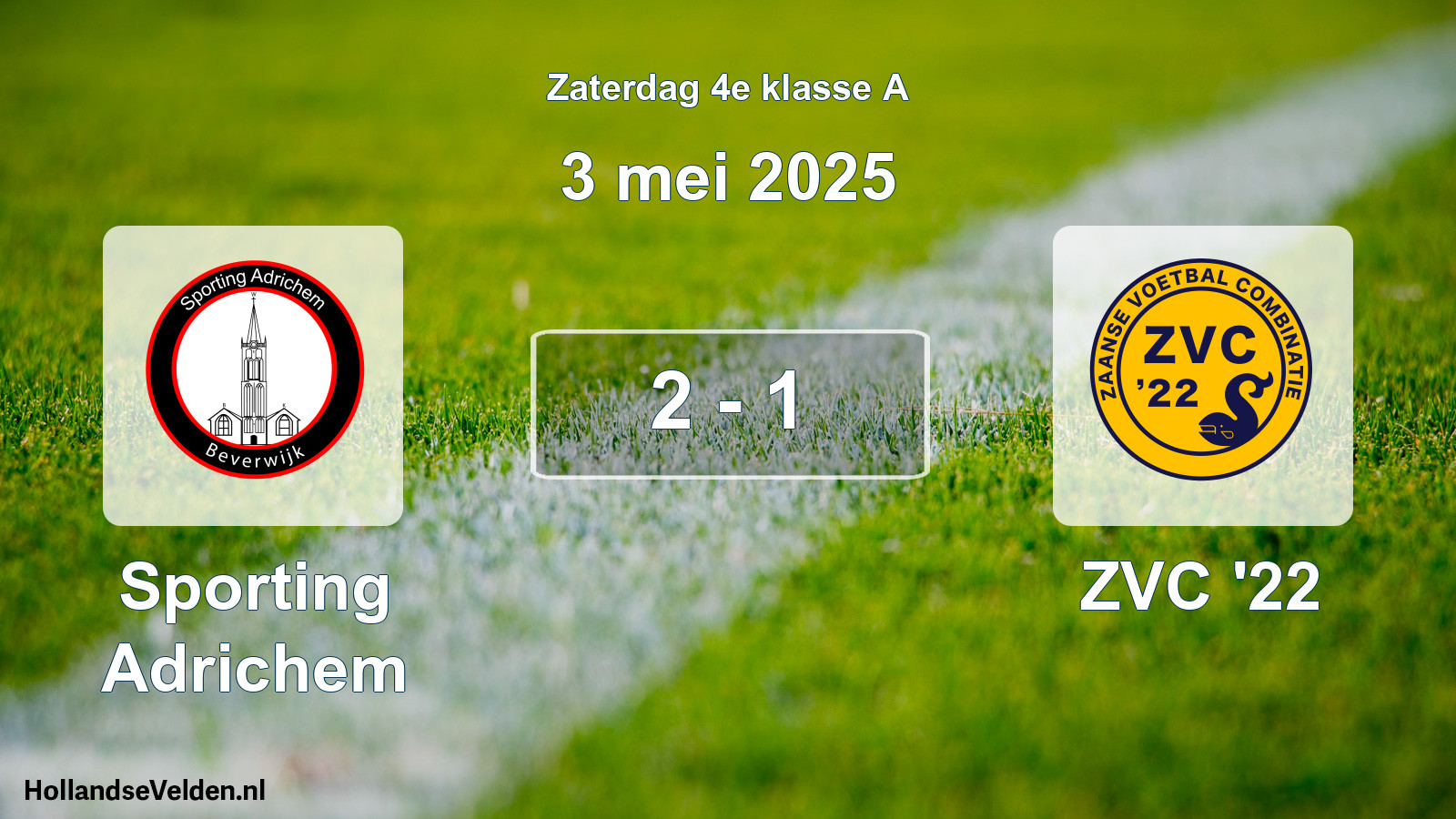 Total number of matches played: Sporting Adrichem - ZVC '22 2 - 1 (3 May 2025)