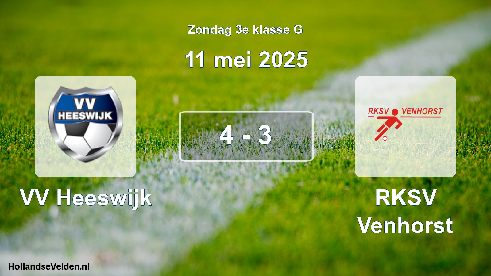 Total number of matches played: VV Heeswijk - RKSV Venhorst 4 - 3 (11 May 2025)