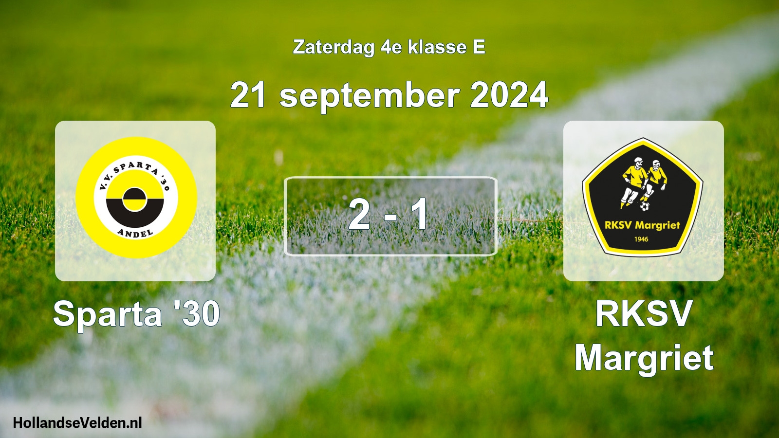 Total number of matches played: Sparta '30 - RKSV Margriet 2 - 1 (21 September 2024)