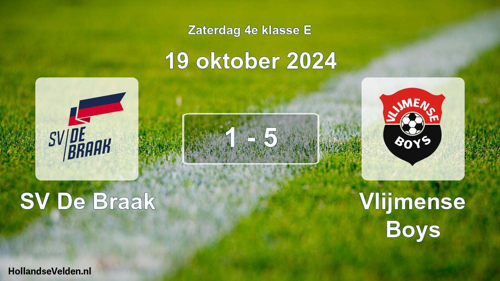 Total number of matches played: SV De Braak - Vlijmense Boys 1 - 5 (19 October 2024)
