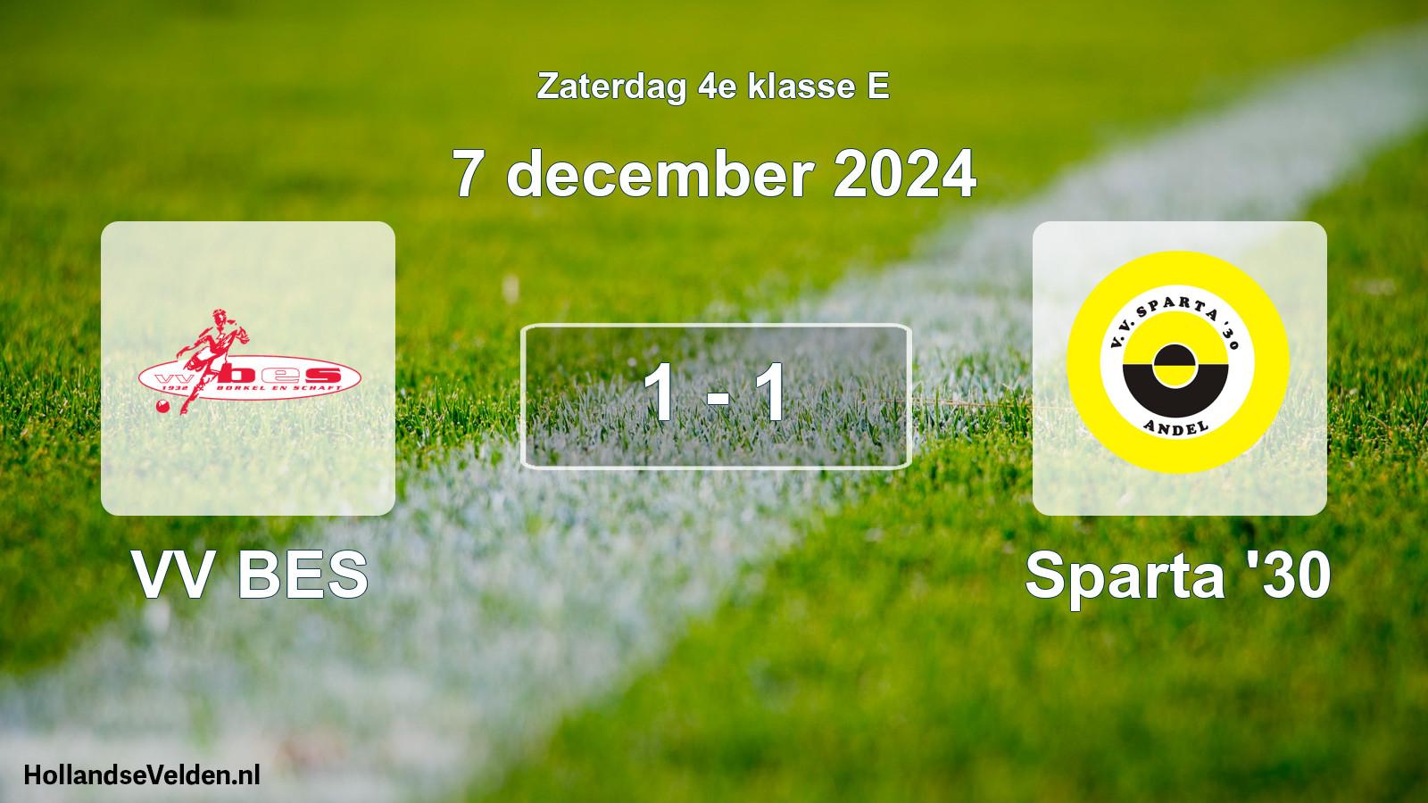 Total number of matches played: VV BES - Sparta '30 1 - 1 (7 December 2024)