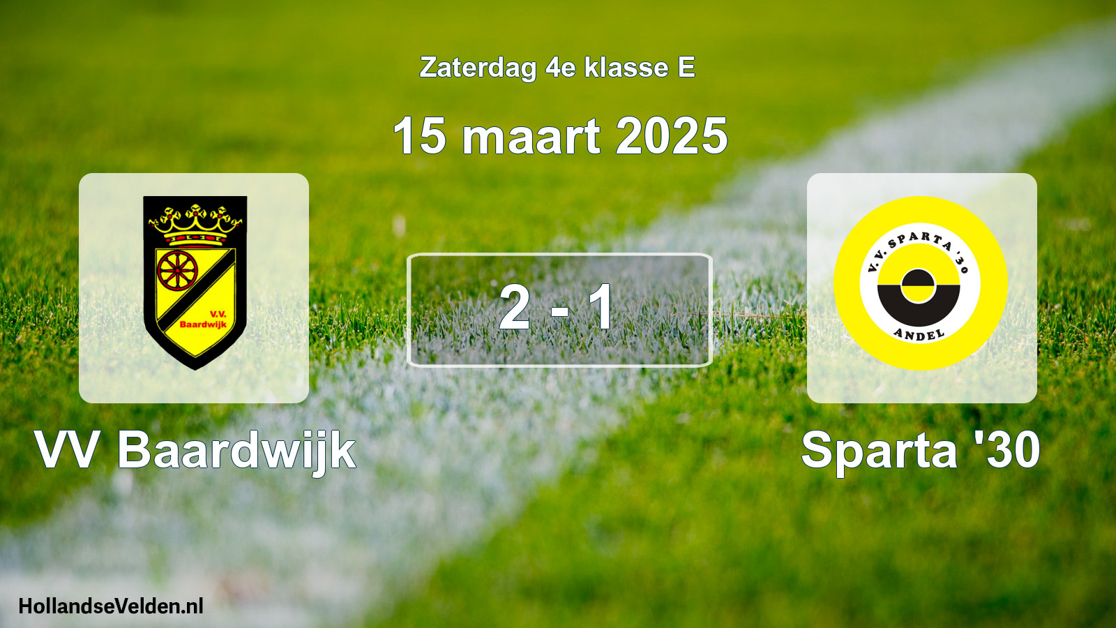 Total number of matches played: VV Baardwijk - Sparta '30 2 - 1 (15 March 2025)