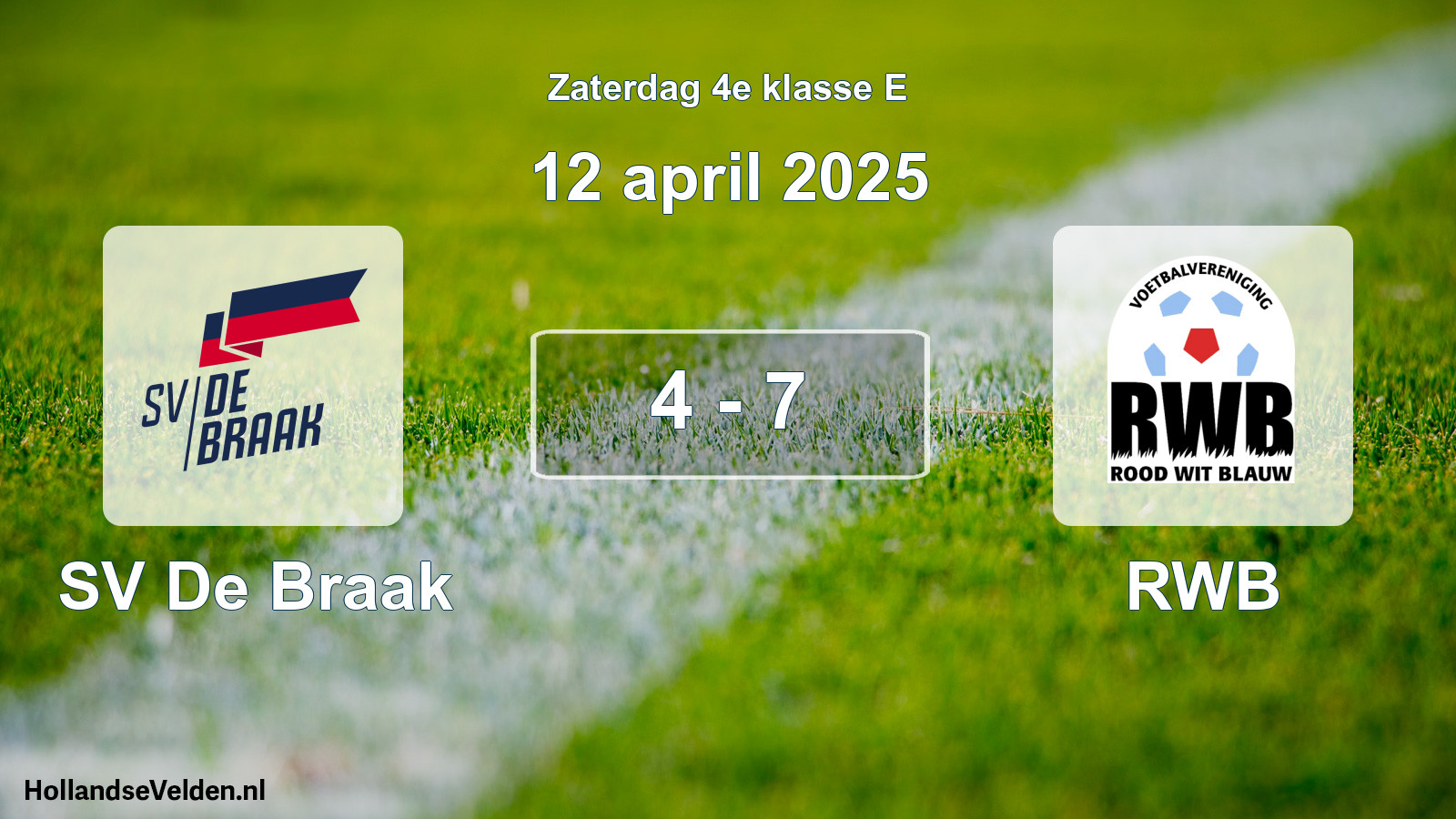 Total number of matches played: SV De Braak - RWB 4 - 7 (12 April 2025)